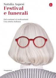 Natalia Aspesi festival e funerali