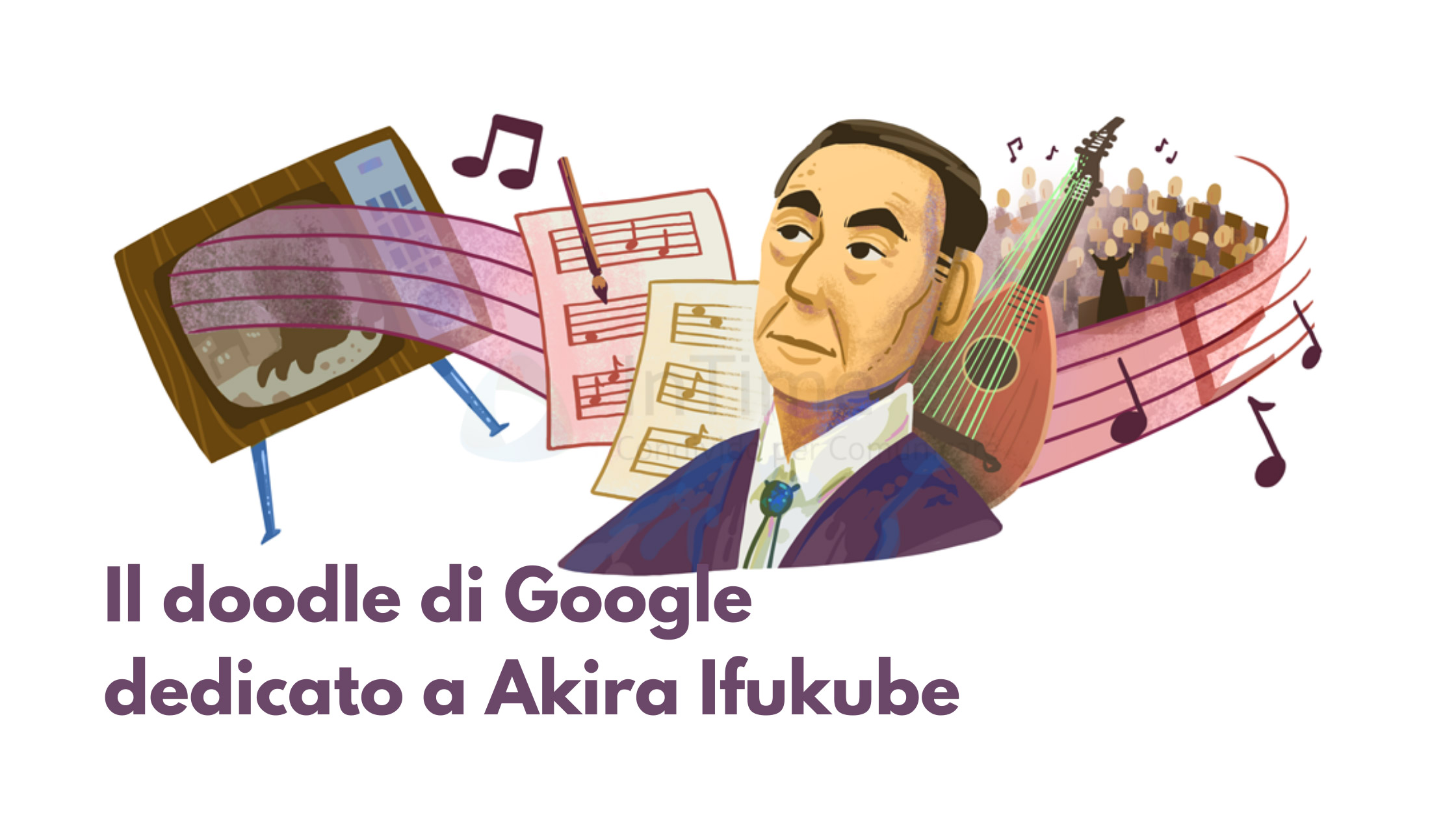 doodle Google Akira Ifukube franzrusso.it