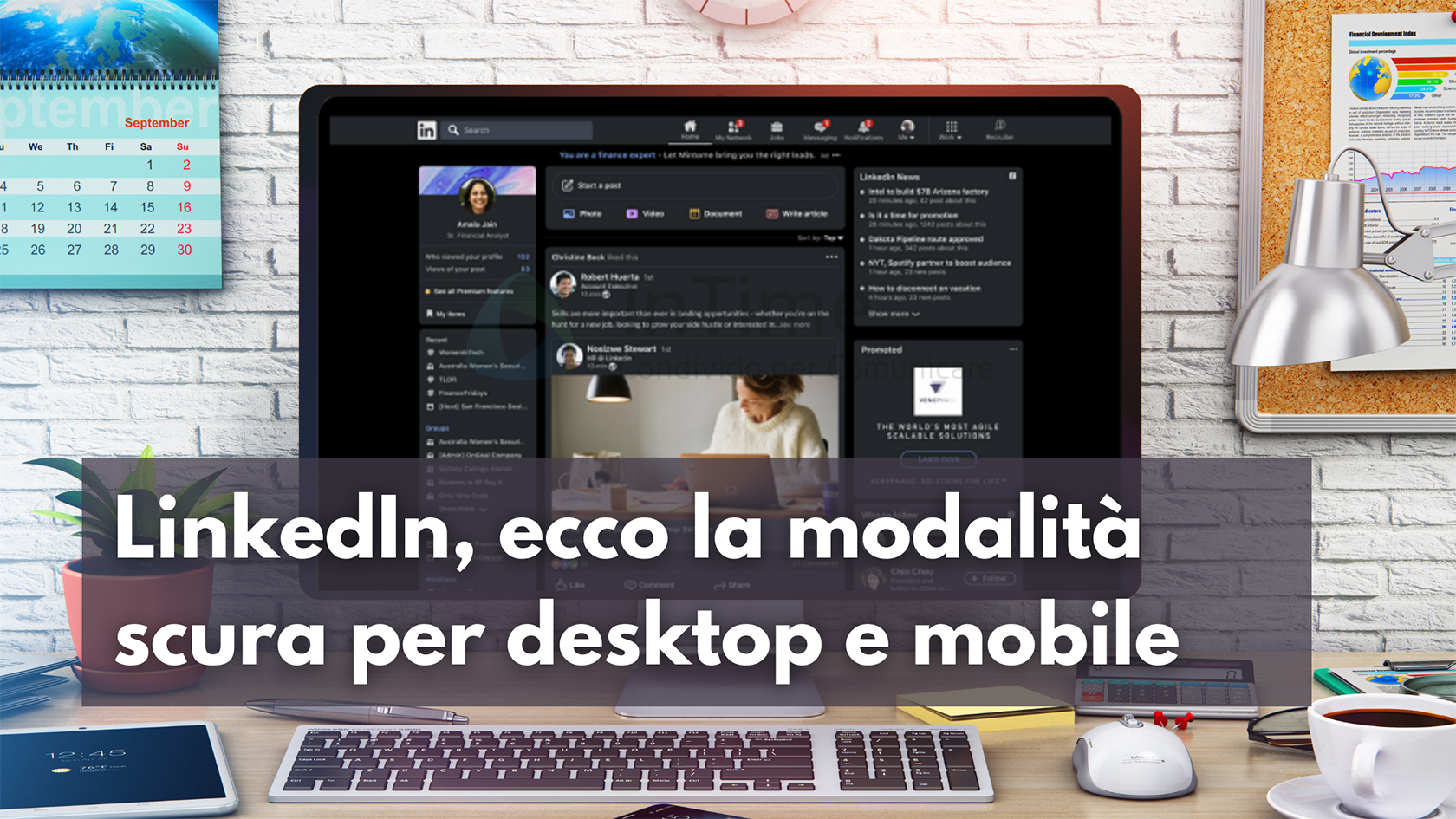 LinkedIn modalità scura desktop mobile franzrusso intime blog