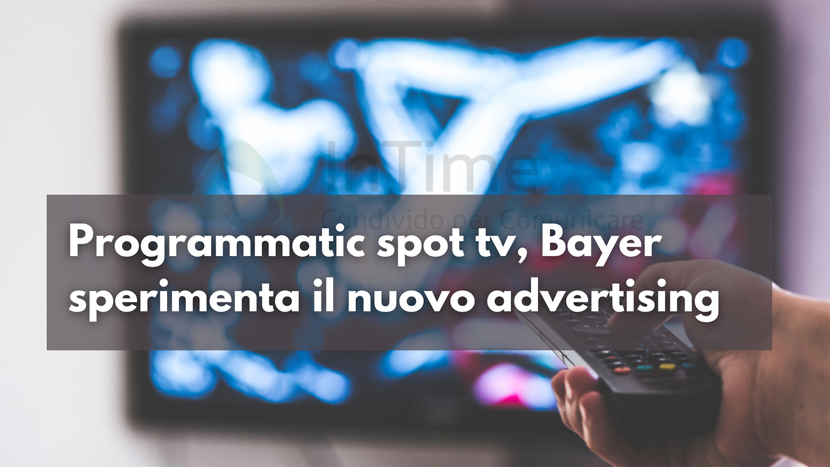 Programmatic spot tv Bayer nuovo advertising franzrusso.it