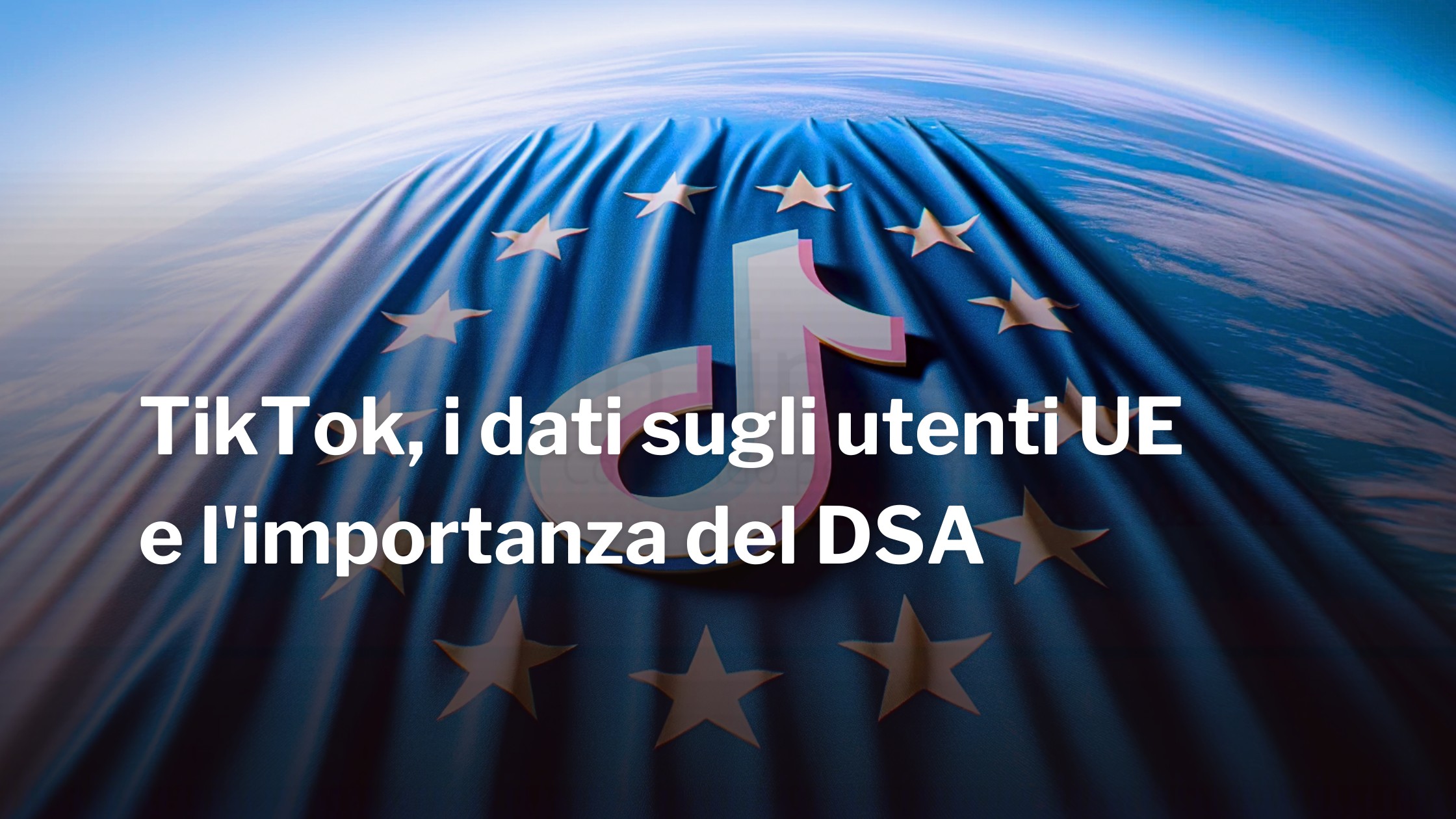 tiktok 2023 ue utenti trasparenza dsa franzrusso