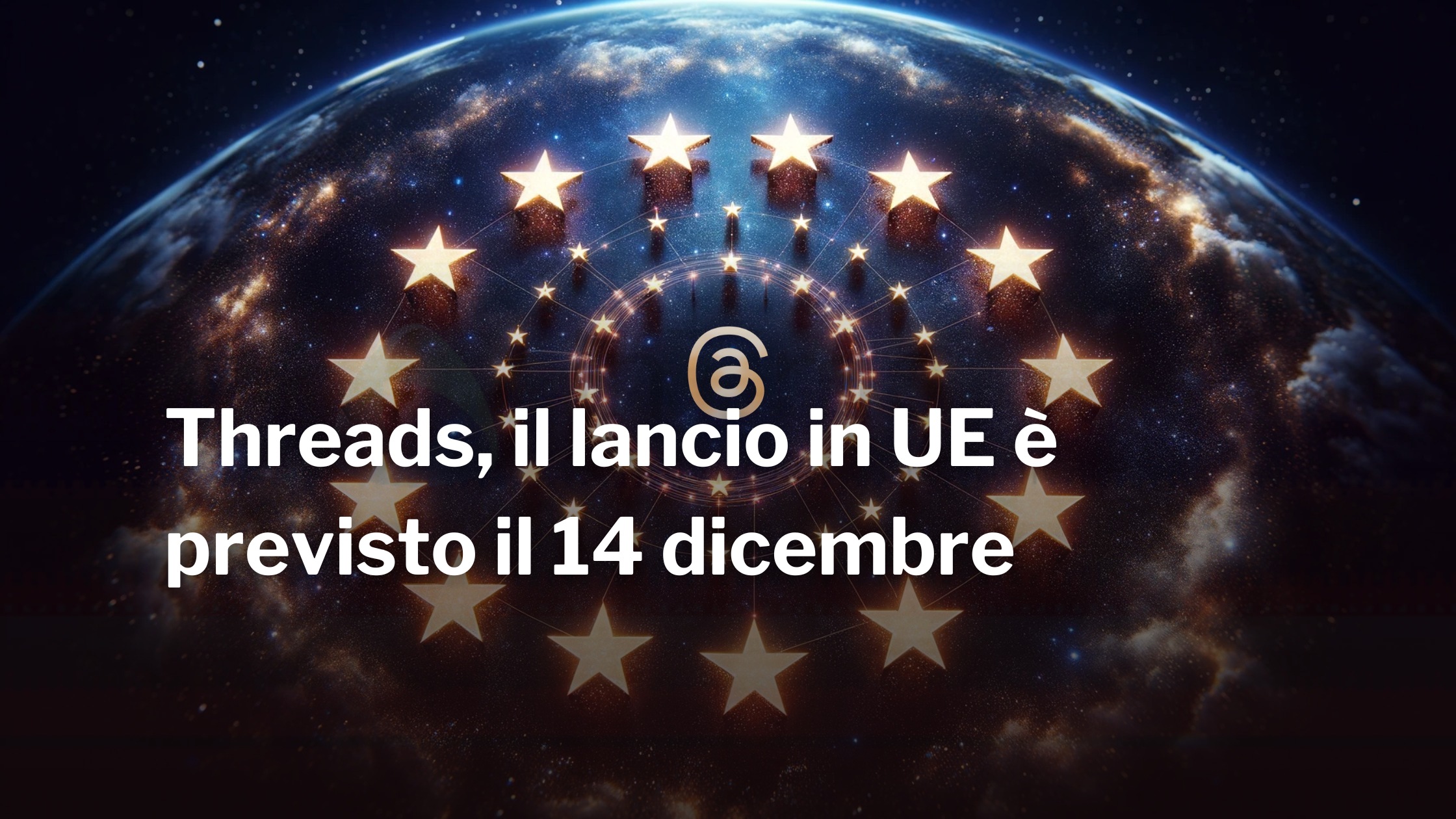 Threads arriva finalmente in Italia: ecco la data ufficiale di lancio 