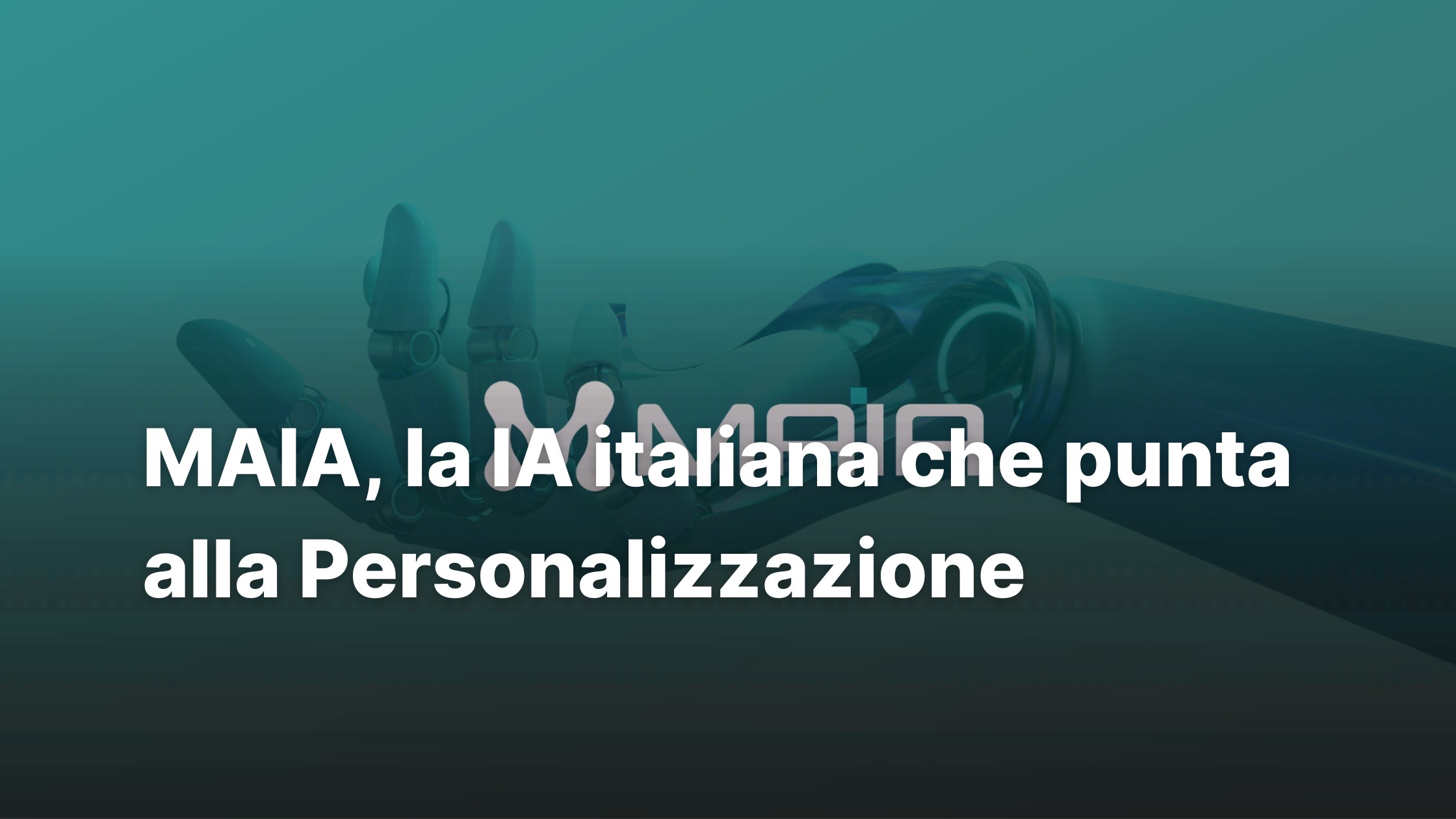 MAIA, la IA italiana che punta alla Personalizzazione