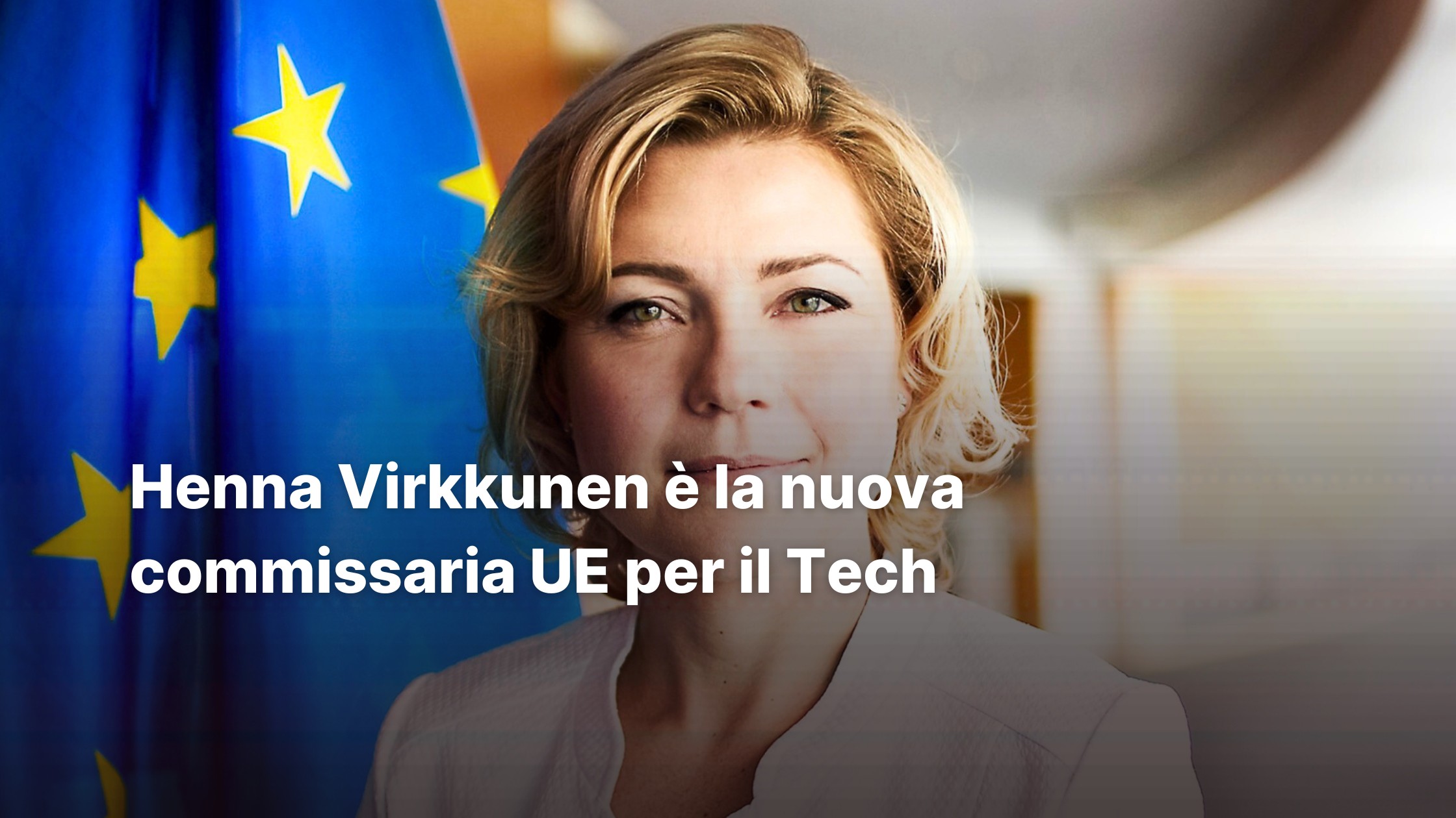 henna virkkunen è la nuova commissaria ue per tech e digitale