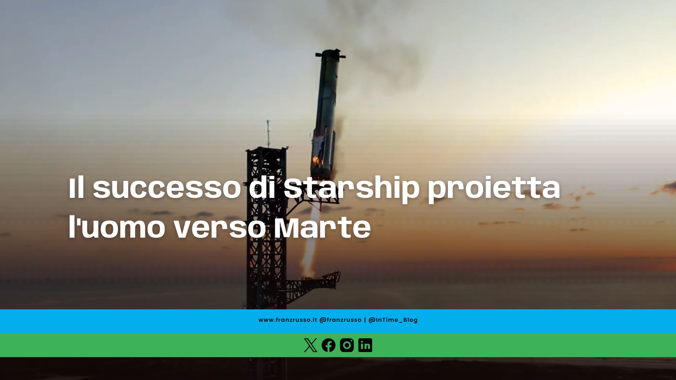 Il successo di Starship proietta l'uomo verso Marte