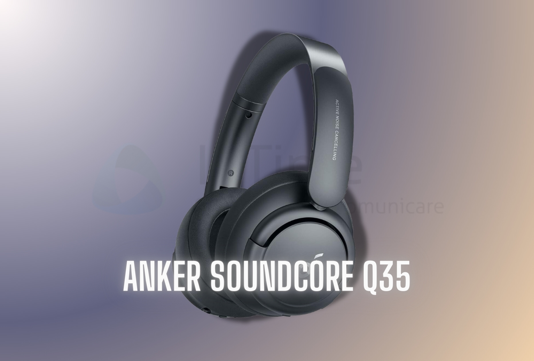 Anker Soundcore Q35 franzrusso